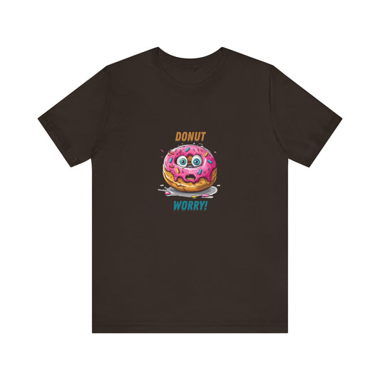 Donut Worry - T-Shirt