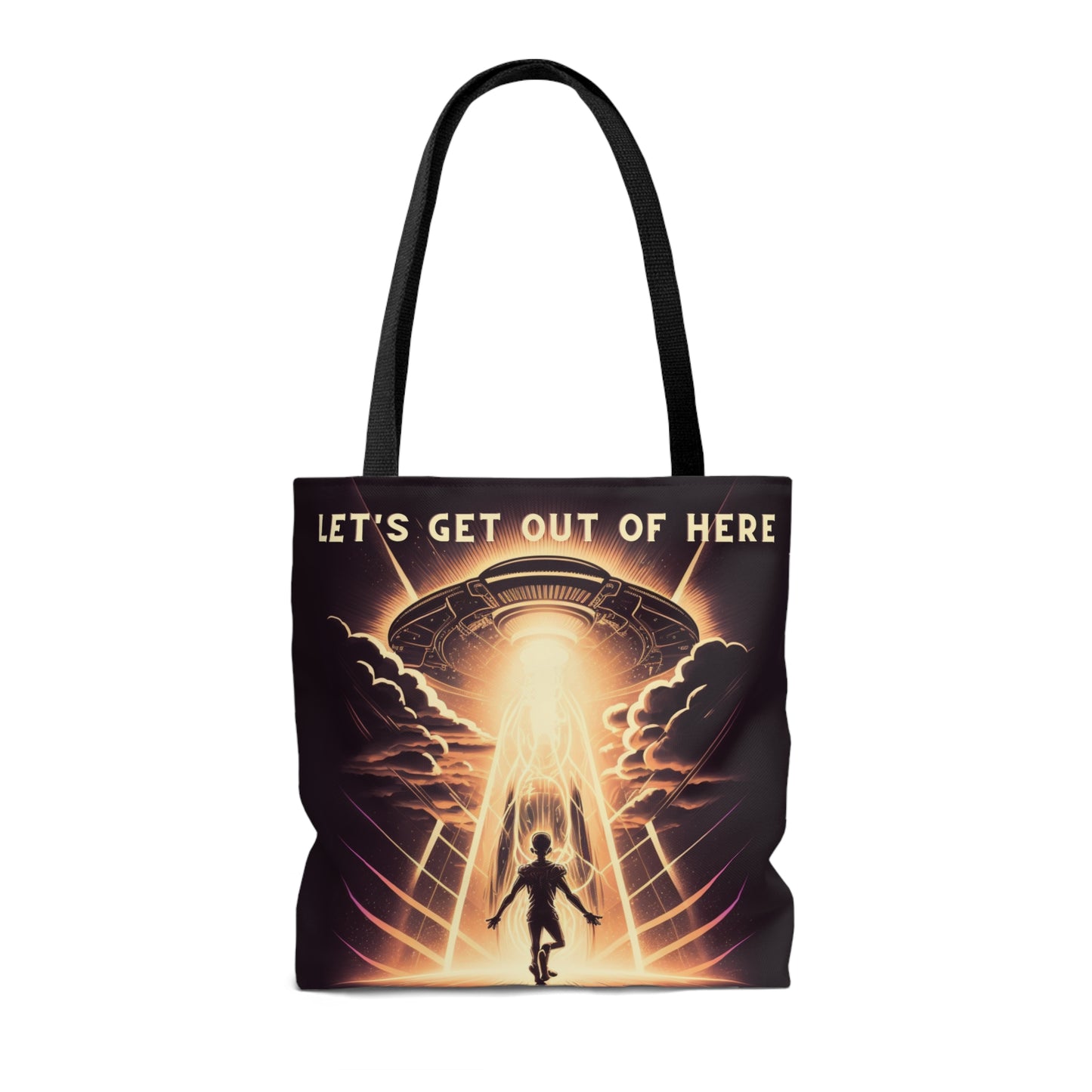 "Let's Get Out of Here" - Tote Bag