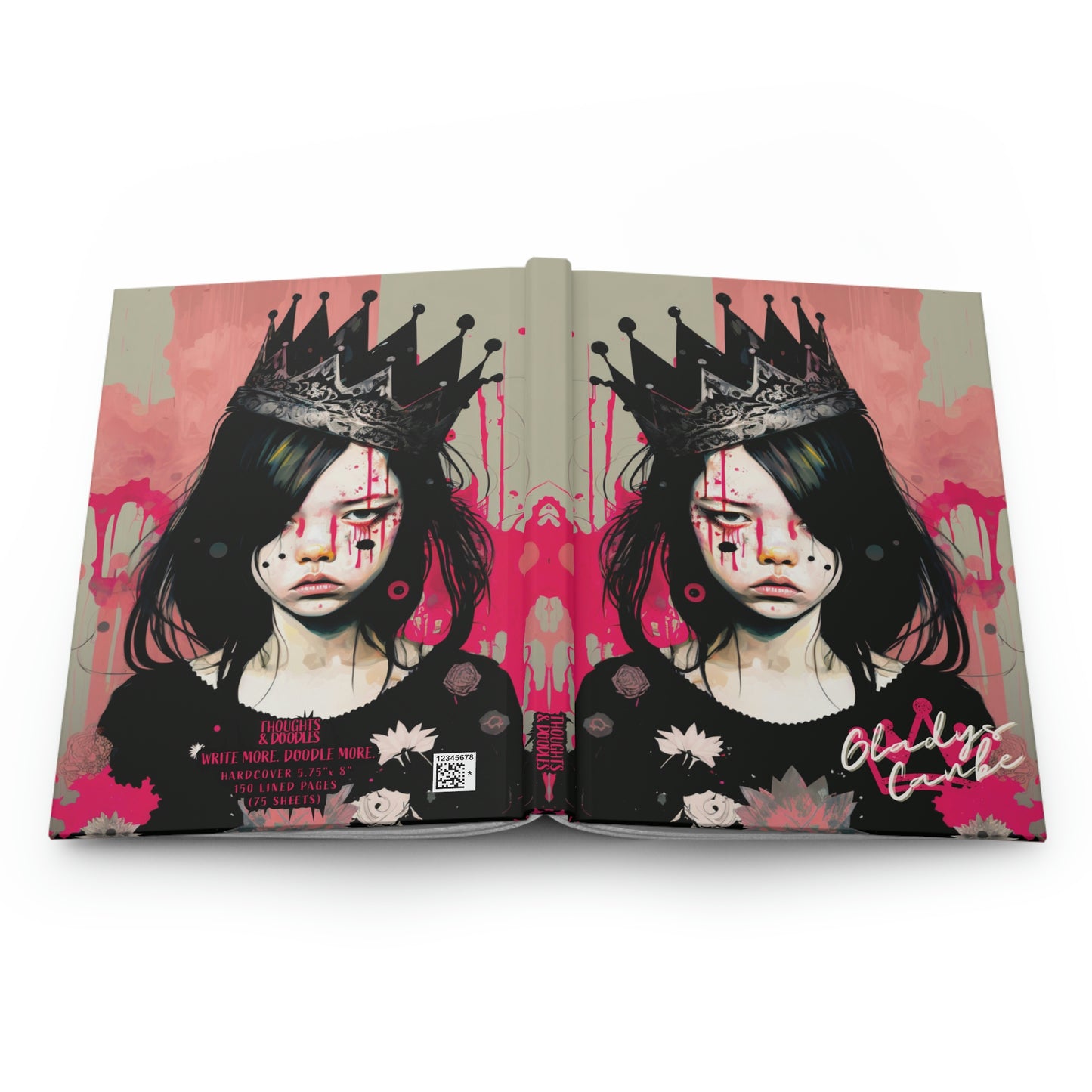 Gladys Canbe - Princess Pouty - Hardcover Lined Notebook